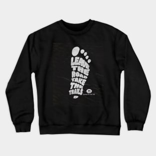 Van Life Footprint Leave The Road Take The Trails Crewneck Sweatshirt